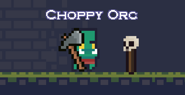 Choppy Orc Game